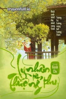 [Truyện Chữ] - Ly Nhân Tâm Thượng Thu - Hành Chi