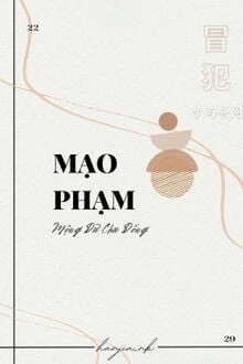 [Truyện Chữ] - Mạo Phạm