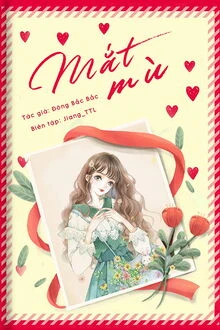 [Truyện Chữ] - Mắt Mù