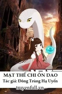 [Truyện Chữ] - Mạt Thế Chi Ôn Dao