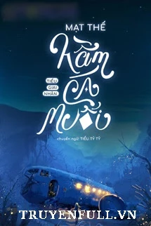 [Truyện Chữ] - Mạt Thế Hầm Cá Mặn