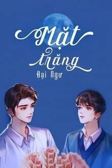 [Truyện Chữ] - Mặt Trăng