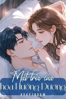 [Truyện Chữ] - Mặt Trời Của Hoa Hướng Dương