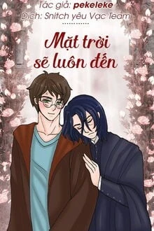 [Truyện Chữ] - Mặt Trời Sẽ Luôn Đến