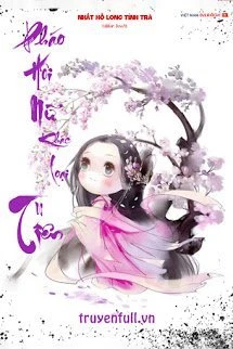 [Truyện Chữ] - Mau Xuyên: Pháo Hôi Nữ Khác Loại Tu Tiên