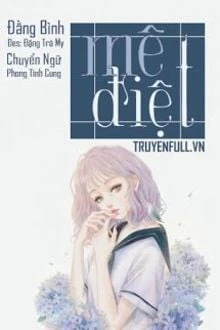 [Truyện Chữ] - Mê Điệt