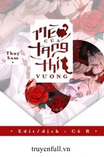 [Truyện Chữ] - Mèo Nhà Tang Thi Vương