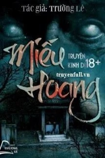 [Truyện Chữ] - Miếu Hoang