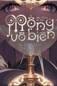 [Truyện Chữ] - Mộng Vô Biên