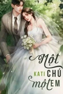 [Truyện Chữ] - Một Chú Một Em
