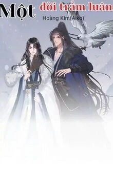 [Truyện Chữ] - Một Đời Trầm Luân