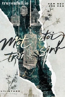 [Truyện Chữ] - Một Đôi Trời Sinh - Hàm Ngư 626 Hào