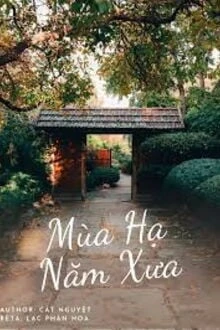 [Truyện Chữ] - Mùa Hạ Năm Xưa