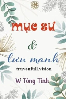 [Truyện Chữ] - Mục Sư Và Lưu Manh - W Tòng Tinh