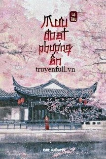 [Truyện Chữ] - Mưu Đoạt Phượng Ấn