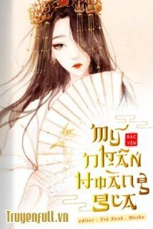 [Truyện Chữ] - Mỹ Nhân Hoàng Gia