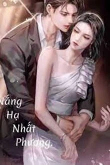 [Truyện Chữ] - Nắng Hạ Nhất Phương
