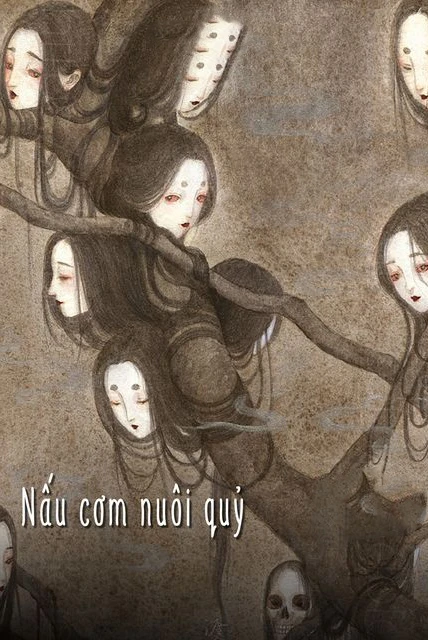 [Truyện Chữ] - Nấu Cơm Nuôi Quỷ