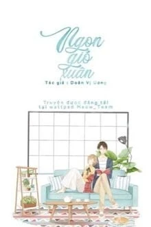 [Truyện Chữ] - Ngọn Gió Xuân