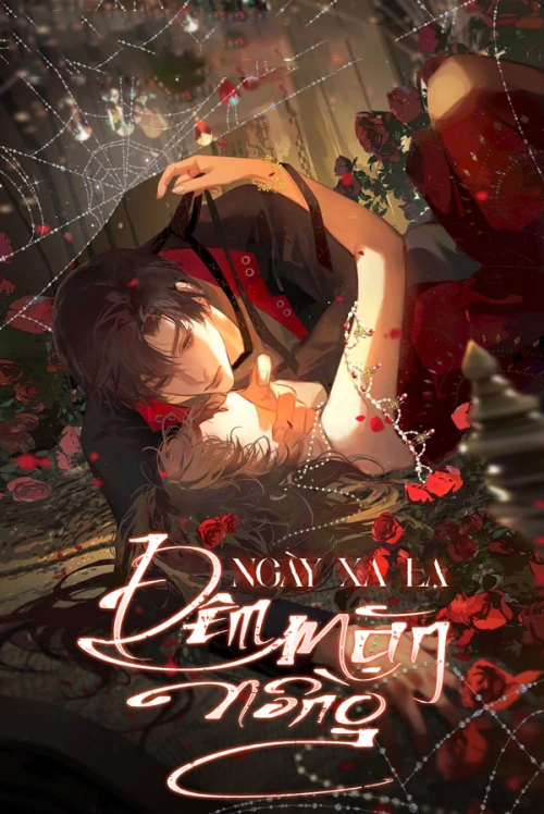 [Truyện Chữ] - Ngày Xa Lạ, Đêm Mặn Nồng