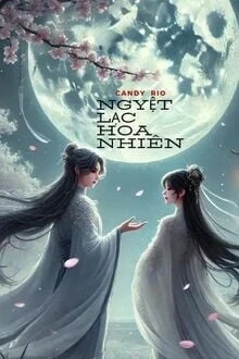 [Truyện Chữ] - Nguyệt Lạc Hoa Nhiên
