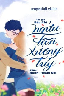 [Truyện Chữ] - Ngứa Tận Xương Tuỷ - Bắc Chi