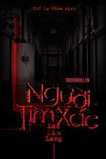 [Truyện Chữ] - Người Tìm Xác