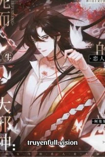 [Truyện Chữ] - Người Yêu Chết Đi Sống Lại Là Tà Thần