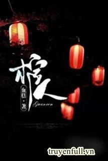 [Truyện Chữ] - Người Quan Tài