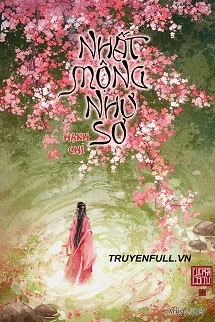 [Truyện Chữ] - Nhất Mộng Như Sơ