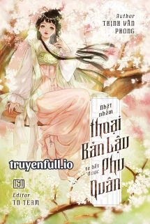 [Truyện Chữ] - Nhặt Nhầm Thoại Bản Lậu, Ta Bắt Được Phu Quân Như Ý