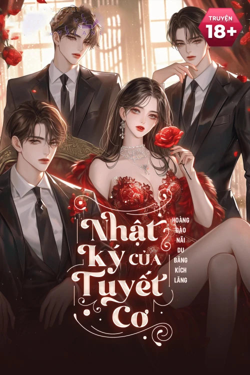 [Truyện Chữ] - Nhật Ký Của Tuyết Cơ