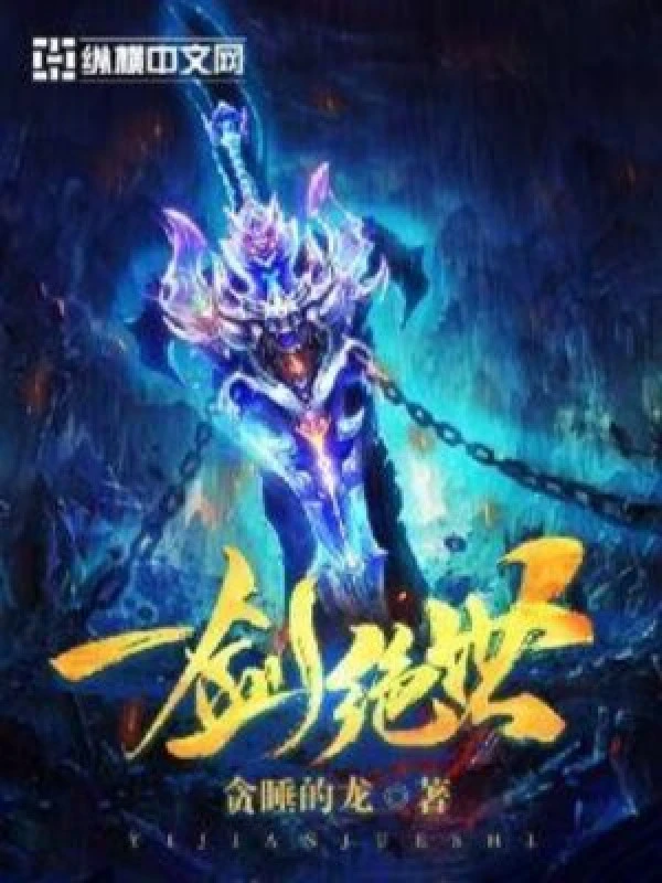 [Truyện Chữ] - Nhất Kiếm Tuyệt Thế