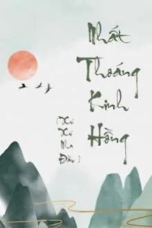 [Truyện Chữ] - Nhất Thoáng Kinh Hồng