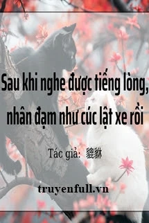 [Truyện Chữ] - Nhân Đạm Như Cúc