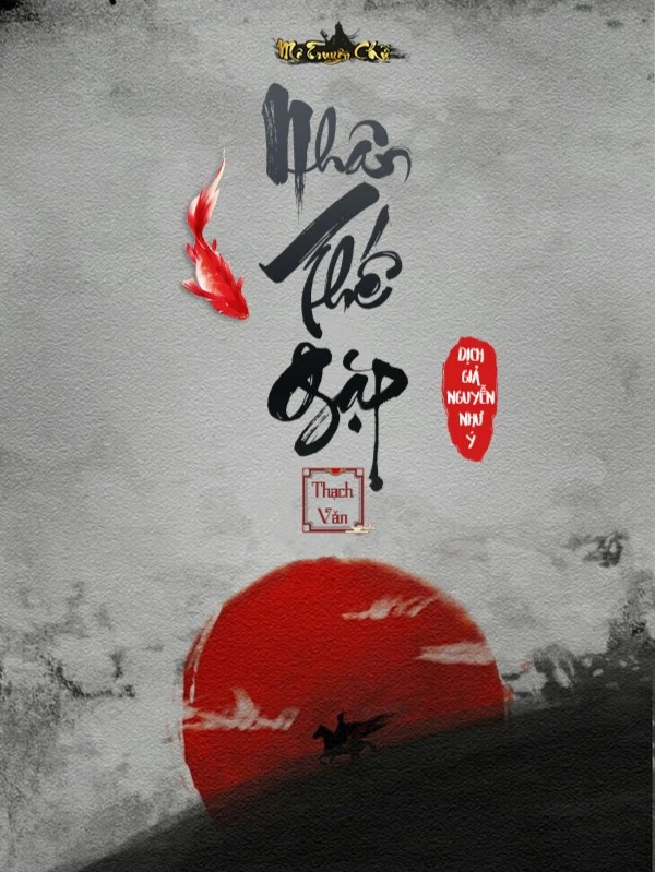 [Truyện Chữ] - Nhân Thế Gặp