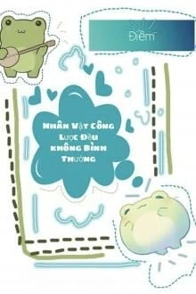 [Truyện Chữ] - Nhân Vật Công Lược Đều Không Bình Thường