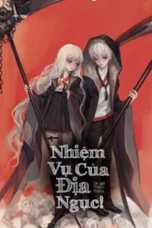 [Truyện Chữ] - Nhiệm Vụ Của Địa Ngục!