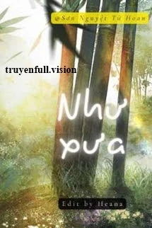 [Truyện Chữ] - Như Xưa - Sơn Nguyệt Từ Hoan