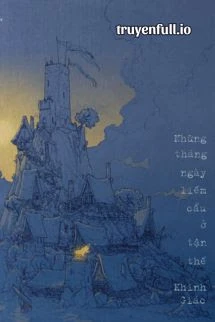 [Truyện Chữ] - Những Tháng Ngày Liếm Cẩu Ở Tận Thế