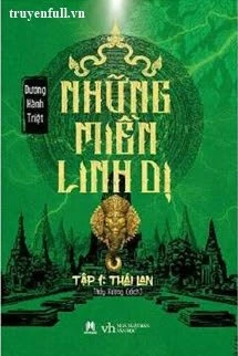[Truyện Chữ] - Những Miền Linh Dị - Tập 1: Thái Lan