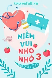 [Truyện Chữ] - Niềm Vui Nho Nhỏ Của Oan Gia