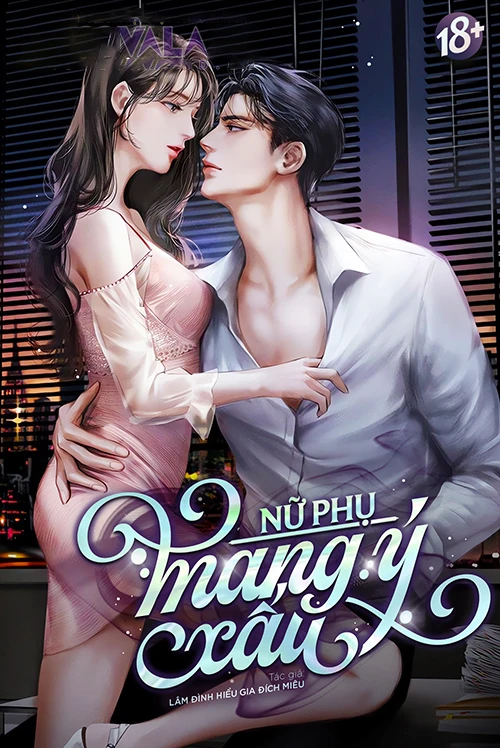 [Truyện Chữ] - Nữ Phụ Mang Ý Xấu