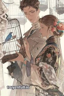 [Truyện Chữ] - Nuôi Vai Ác Ở Thập Niên 80