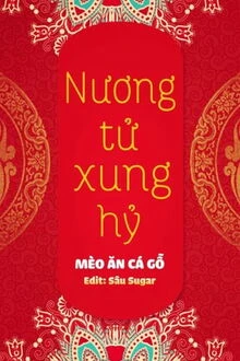 [Truyện Chữ] - Nương Tử Xung Hỷ