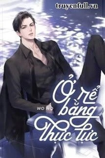 [Truyện Chữ] - Ở Rể Bằng Thực Lực