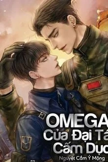 [Truyện Chữ] - Omega Của Đại Tá Cấm Dục