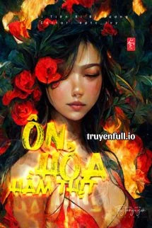 [Truyện Chữ] - Ôn Hỏa Hầm Thịt - Hải Tiên Bì Bì Tương