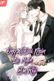 [Truyện Chữ] - Ông Xã Đại Nhân Lại Muốn Em Rồi