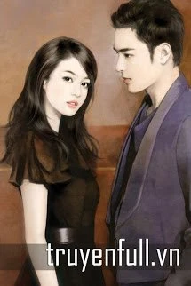 [Truyện Chữ] - Ông Xã Thần Bí, Buổi Tối Gặp!